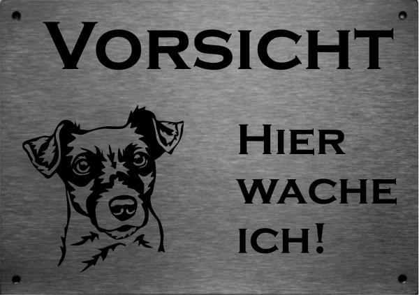 Edelstahl Warnschild Jack Russell VORSICHT Hier wache ich!